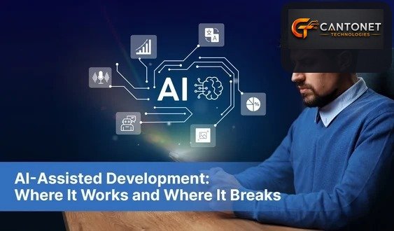 AI-Assisted Development Where It Works—and Where It Breaks